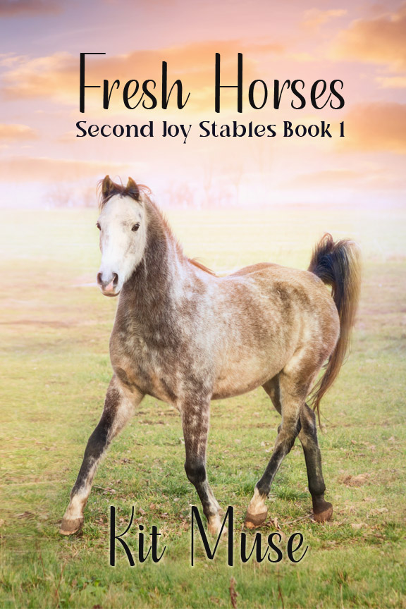 Book Cover: Fresh Horses (Second Joy Series Book 1)