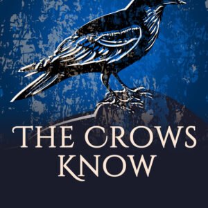 The Crows Know