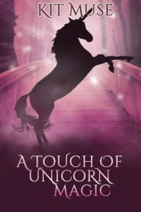 Book Cover: A Touch of Unicorn Magic
