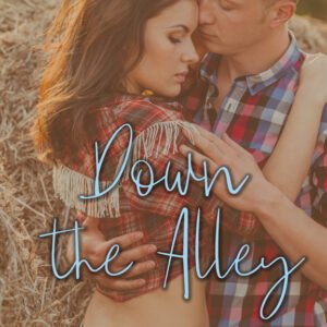 Down the Alley