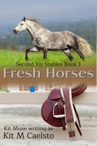 Book Cover: Fresh Horses (Second Joy Series Book 1)