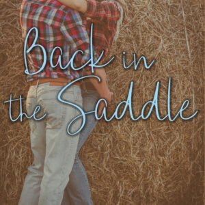Back In The Saddle
