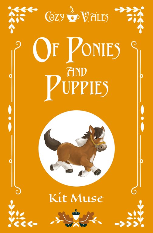Book Cover: Of Ponies and Puppies