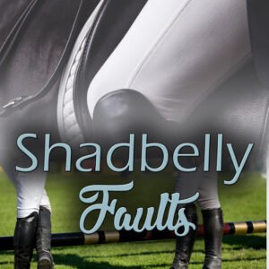 Shadbelly Faults