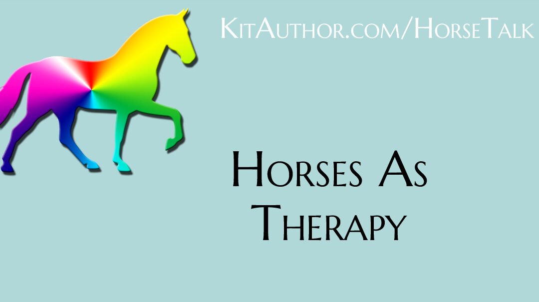 Horses As Therapy