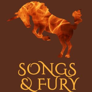 Songs and Fury