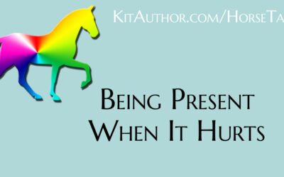 Being Present When It Hurts